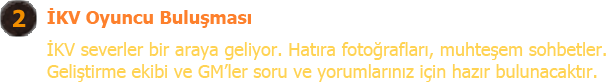 İKV Oyuncu Buluşması
